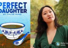 Rella lossy awardee "Perfect Daughter" by Cholé Hung. Next to it is her headshot.